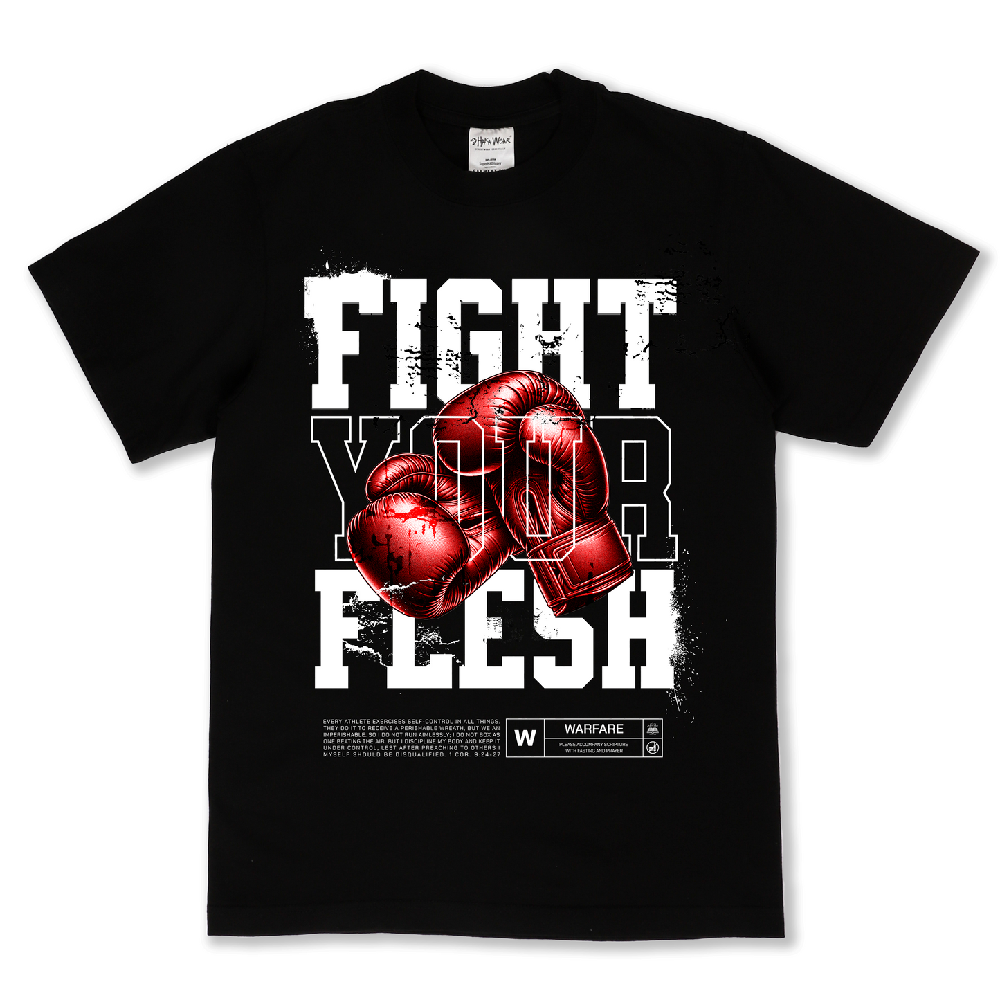 Fight Your Flesh Tee